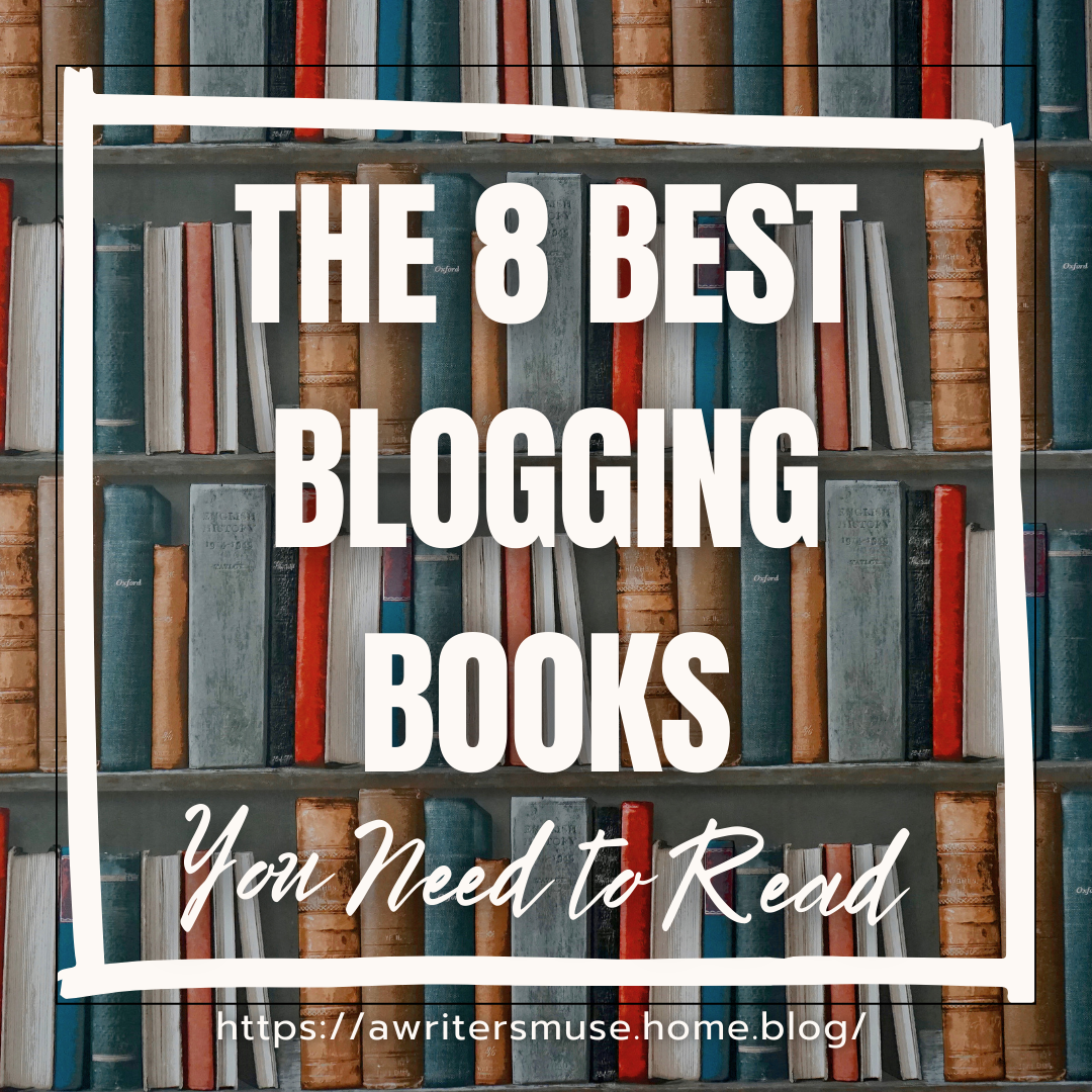 The best blogging books to help you build a blog and achieve your goals.